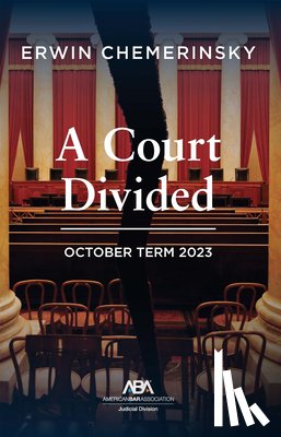 Chemerinsky, Erwin - A Court Divided