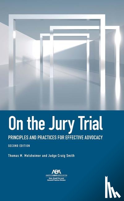 Melsheimer, Thomas M., Smith, Judge Craig - Melsheimer, T: On the Jury Trial