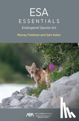 Feldman, Murray - ESA Essentials: Endangered Species ACT