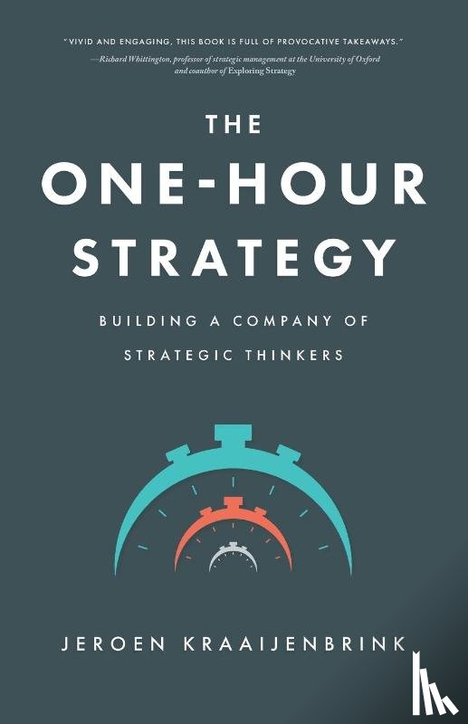 Kraaijenbrink, Jeroen - The One-Hour Strategy