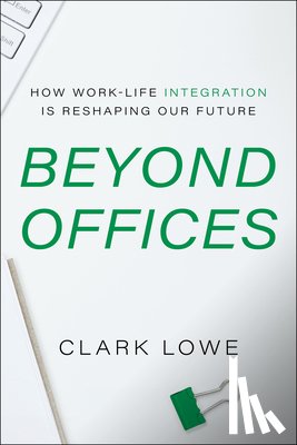 Lowe, Clark - Beyond Offices