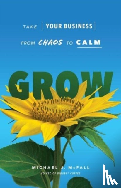 McFall, Michael J - Grow