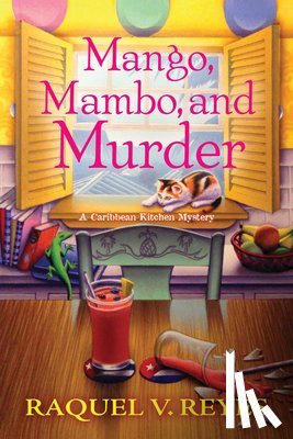 Reyes, Raquel V. - Mango, Mambo, and Murder