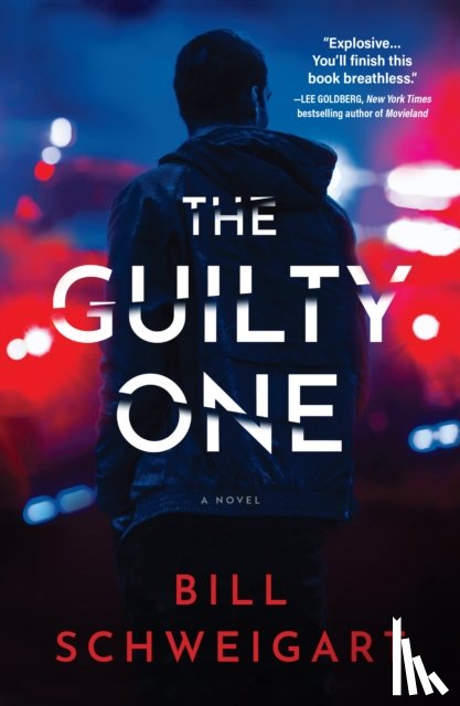 Schweigart, Bill - The Guilty One