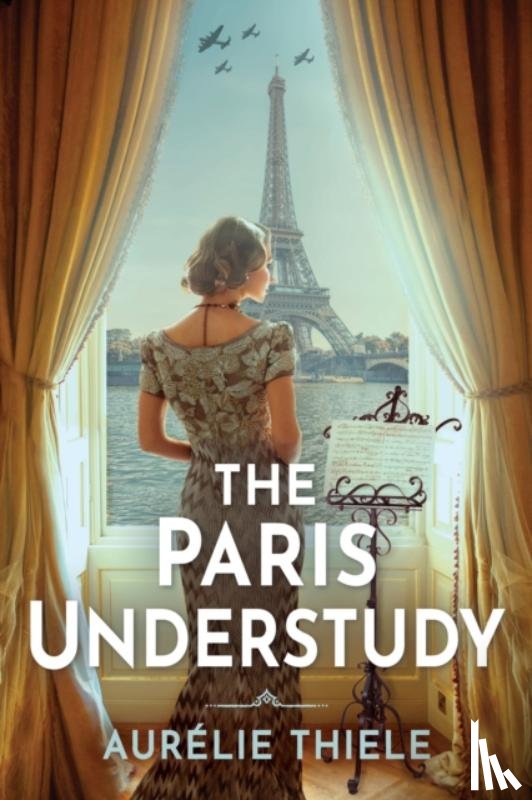 Thiele, Aurelie - The Paris Understudy