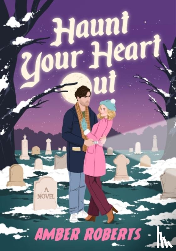 Roberts, Amber - Haunt Your Heart Out