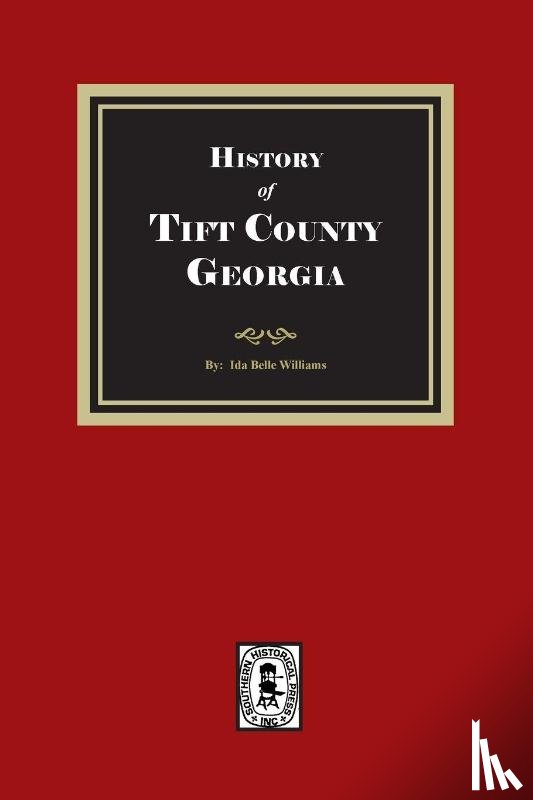 Williams, Ida Belle - History of Tift County, Georgia