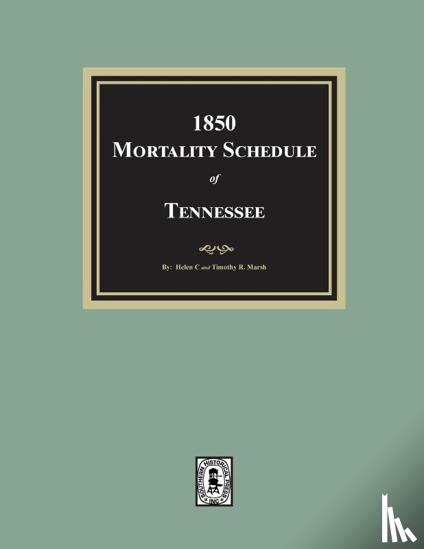 Marsh, Helen, Marsh, Timothy - 1850 Mortality Schedule of Tennessee
