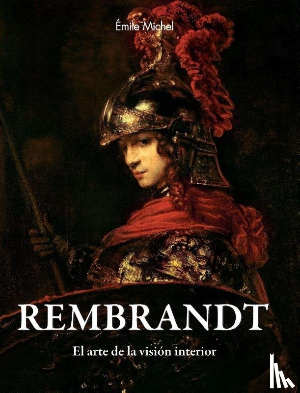 Michel, Émile - Rembrandt