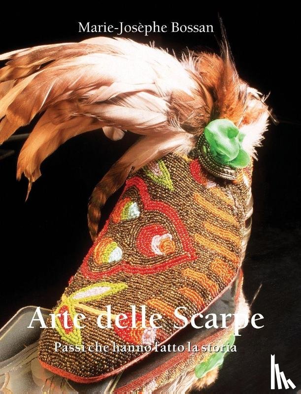 Bossan, Marie-Josèphe - Arte Delle Scarpe