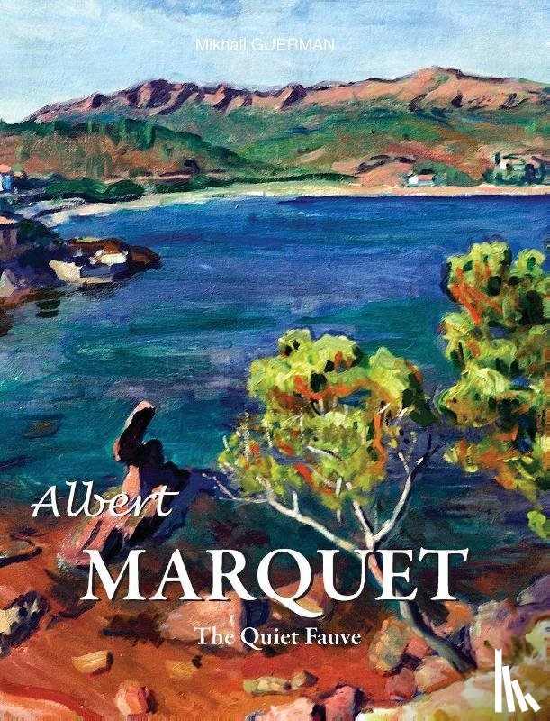 Guerman, Mikhail - Albert Marquet
