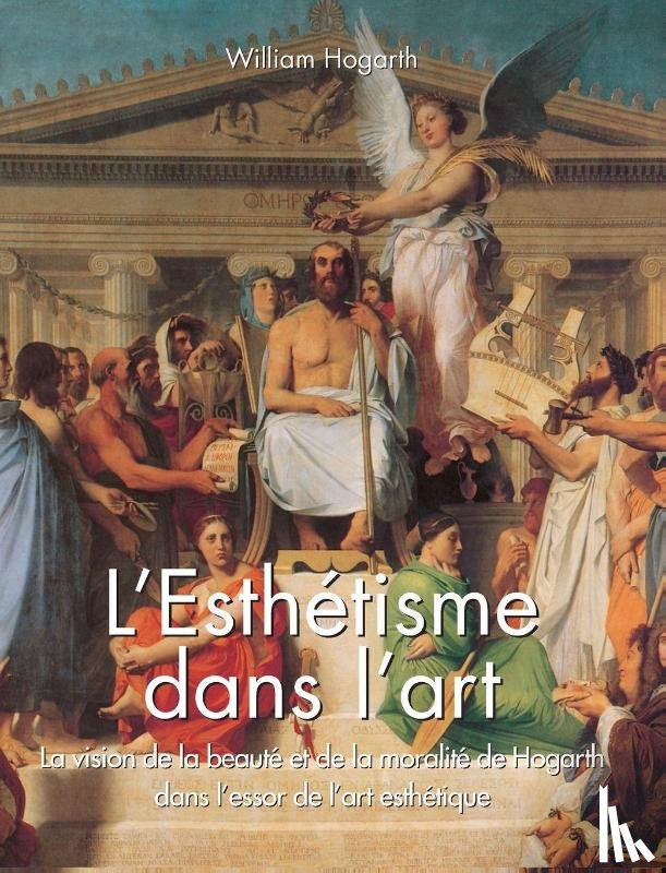 Hogarth, William - L'Esthétisme Dans L'Art