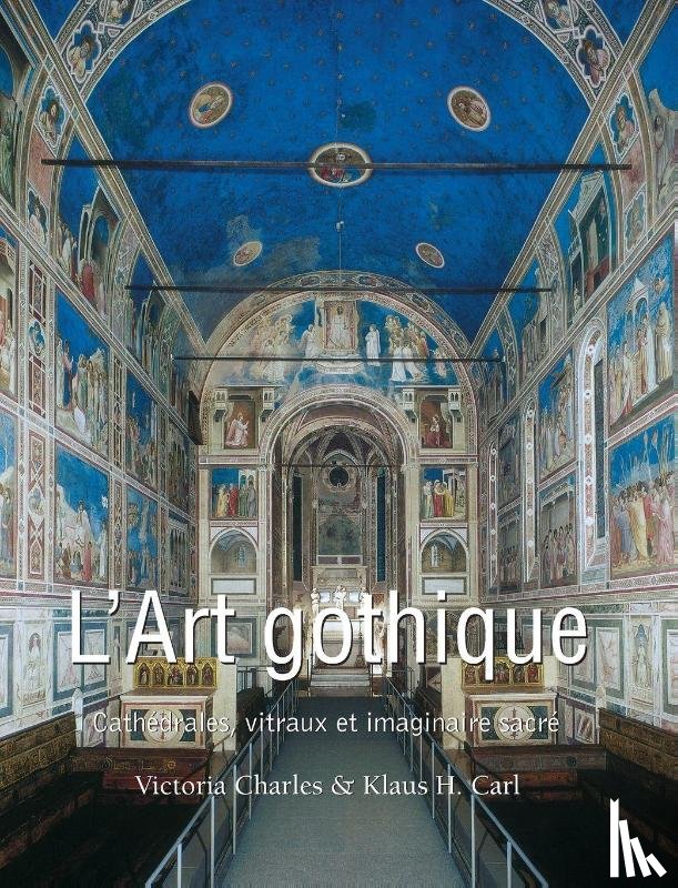 Charles, Victoria, Carl, Klaus H. - L'Art Gothique