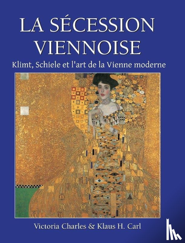 Charles, Victoria, Carl, Klaus H. - La Sécession Viennoise