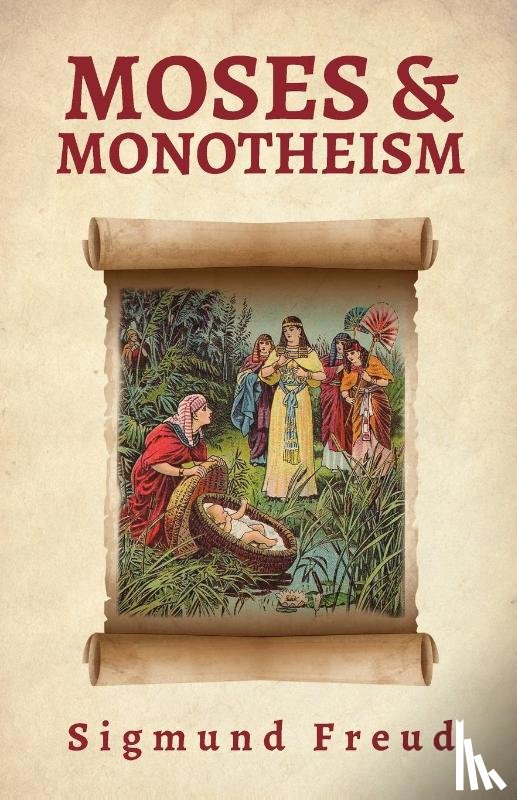 Freud, Sigmund - Moses And Monotheism