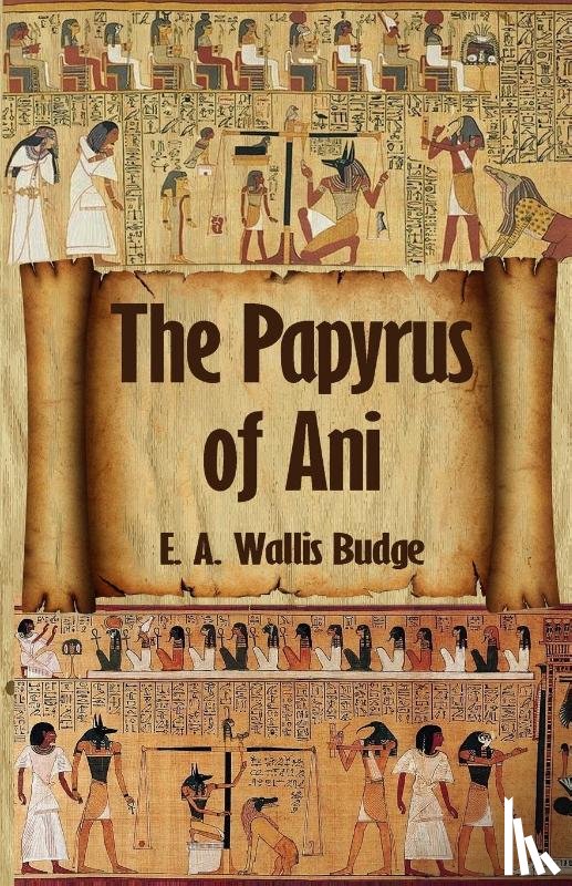 E a Wallis Budge - The Egyptian Book of the Dead