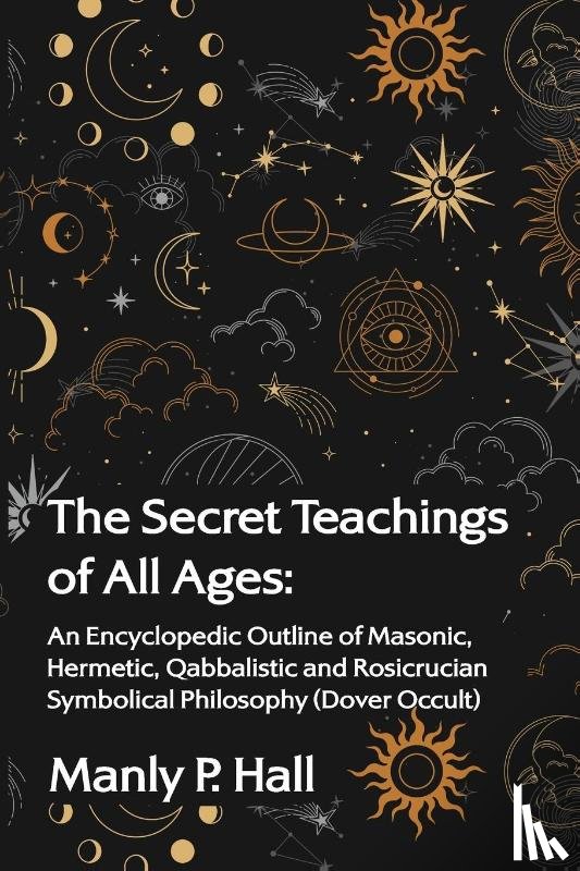 Manly P Hall - The Secret Teachings of All Ages