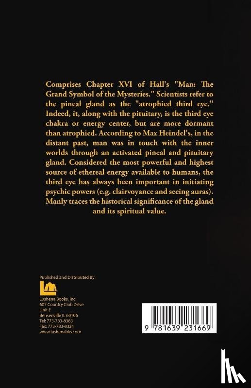 Manly P Hall - The Pineal Gland