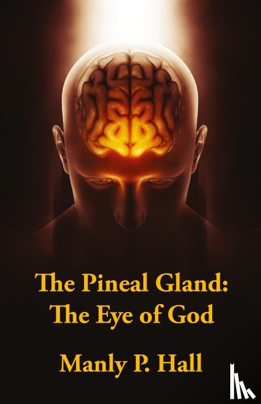 Manly P Hall - The Pineal Gland