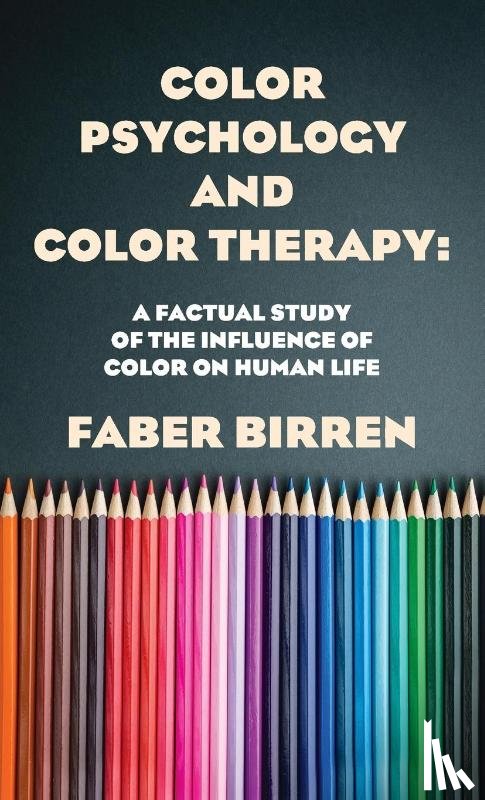 Birren, Faber - Color Psychology And Color Therapy Hardcover