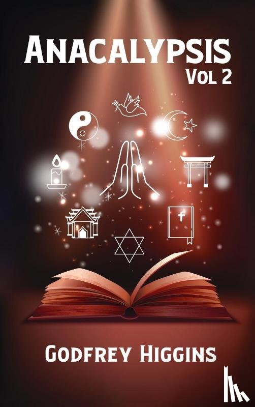 Higgins, Godfrey - Anacalypsis Volume 2 Hardcover