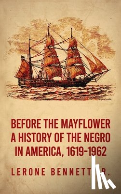 Bennett, Lerone - Before the Mayflower