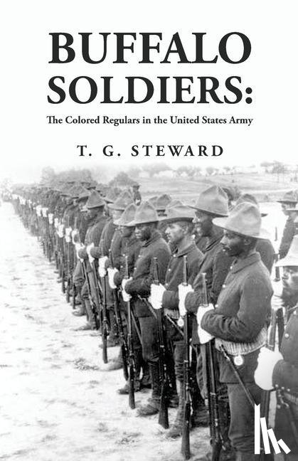 By: T. G. Steward - Buffalo Soldiers