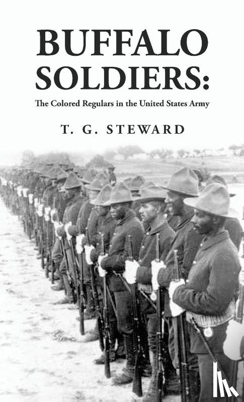 By: T. G. Steward - Buffalo Soldiers