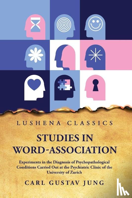 Carl Gustav Jung - Studies in Word-Association Experiments in the Diagnosis of Psychopathological Conditions