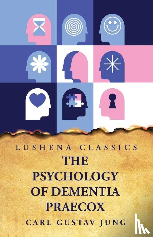 Carl Gustav Jung - The Psychology of Dementia Praecox