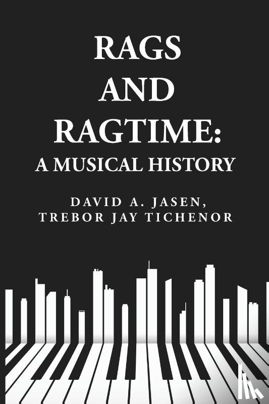 David A. Jasen, Trebor Jay Tichenor - Rags and Ragtime