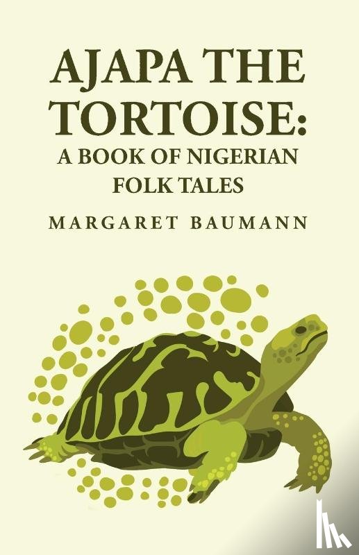 Margaret Baumann - Ajapa the Tortoise