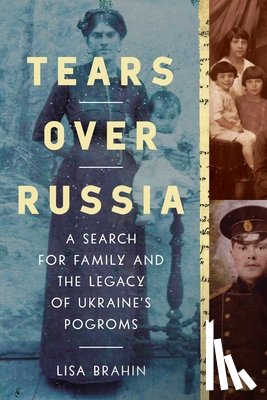 Brahin, Lisa - Tears Over Russia