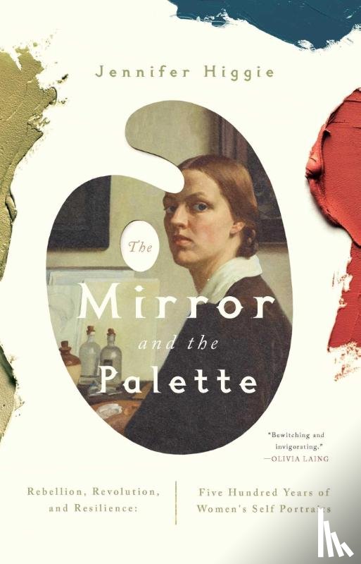 Higgie, Jennifer - The Mirror and the Palette