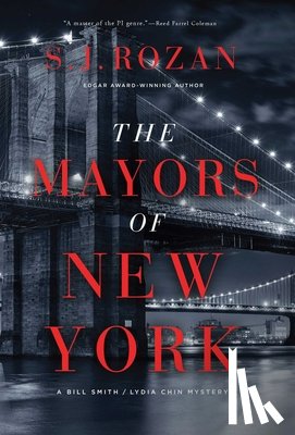 Rozan, S. J. - The Mayors of New York: A Lydia Chin/Bill Smith Mystery