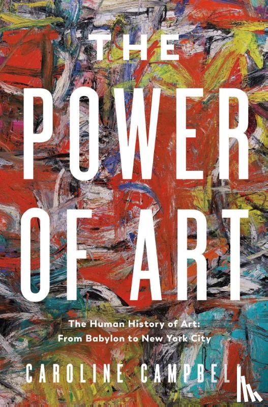 Campbell, Caroline - Campbell, C: Power of Art