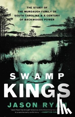 Ryan, Jason - Swamp Kings