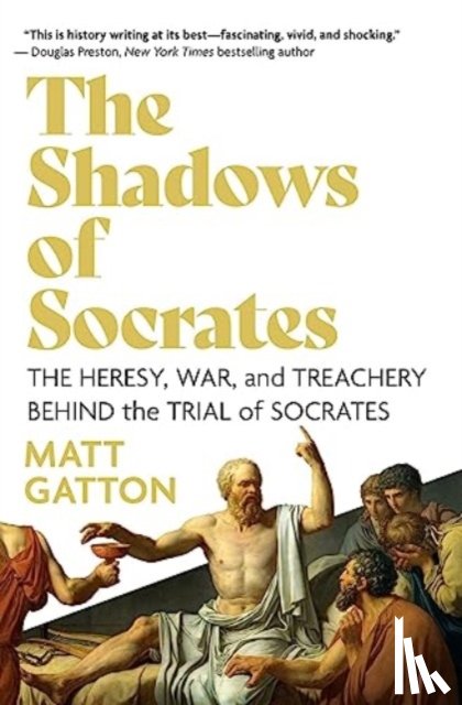 Gatton, Matt - The Shadows of Socrates