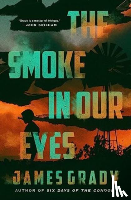 Grady, James - The Smoke in Our Eyes
