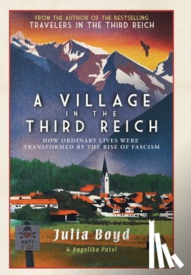 Boyd, Julia - A Village in the Third Reich