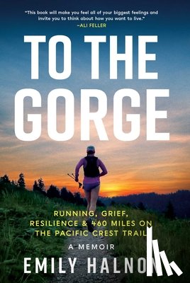 Halnon, Emily - To the Gorge