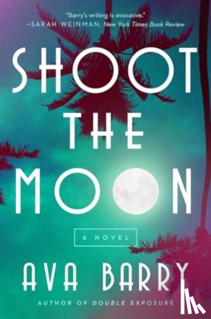 Barry, Ava - Shoot the Moon