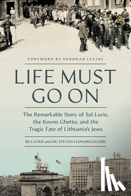 Lurie, Bea, Jacobs, Dr. Steven Leonard - Life Must Go On