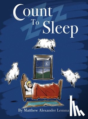 Lemma, Matthew Alexander - Count to Sleep