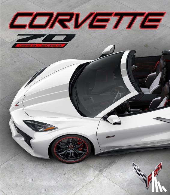 Publications International Ltd - Publications International Ltd: CORVETTE 70TH ANNIV