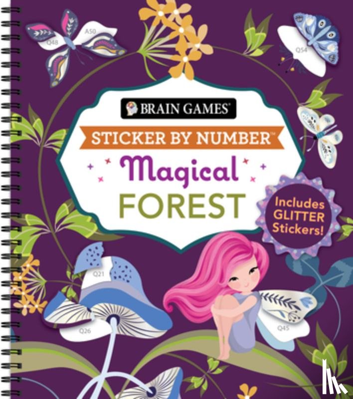 Publications International Ltd - Brain Games - Sticker by Number: Magical Forest (20 Images to Sticker): Includes 2 Glitter Sticker Sheets to Complete Each Image!