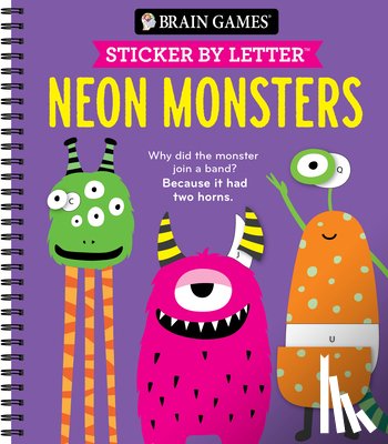 Publications International Ltd - Brain Games - Sticker by Letter: Neon Monsters (20 Images to Sticker + Jokes!)