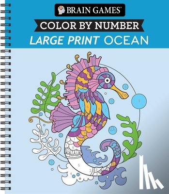 Publications International Ltd - Brain Games - Color by Number - Large Print: Ocean