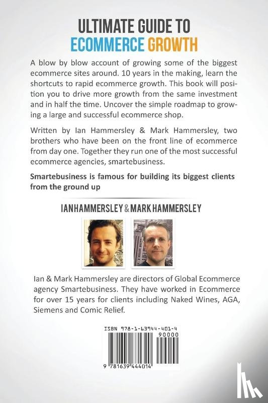Hammersley, Ian, Hammersley, Mark - 2022 Ultimate Guide To E-commerce Growth