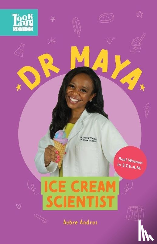 Andrus, Aubre - Dr. Maya, Ice Cream Scientist